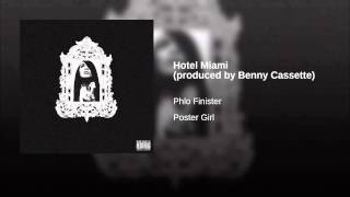Hotel Miami (produced by Benny Cassette)