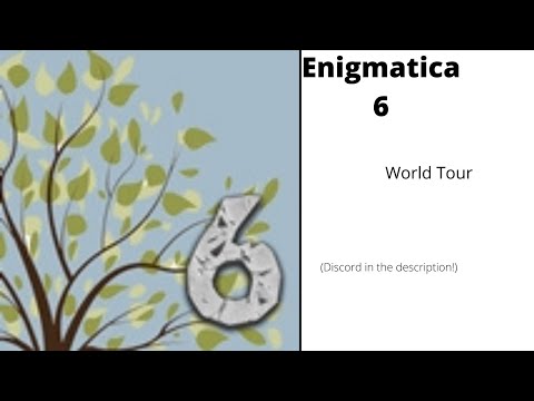 Enigmatica 6 World Tour!
