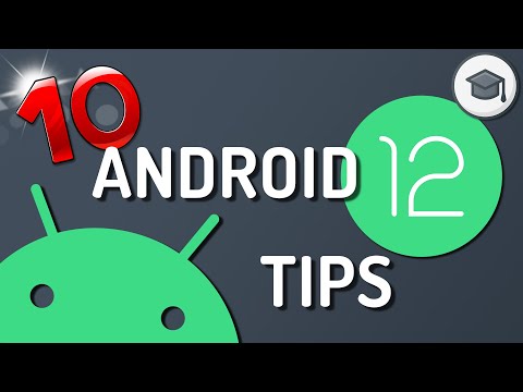 10 TIPS & TRICKS For Using ANDROID 12