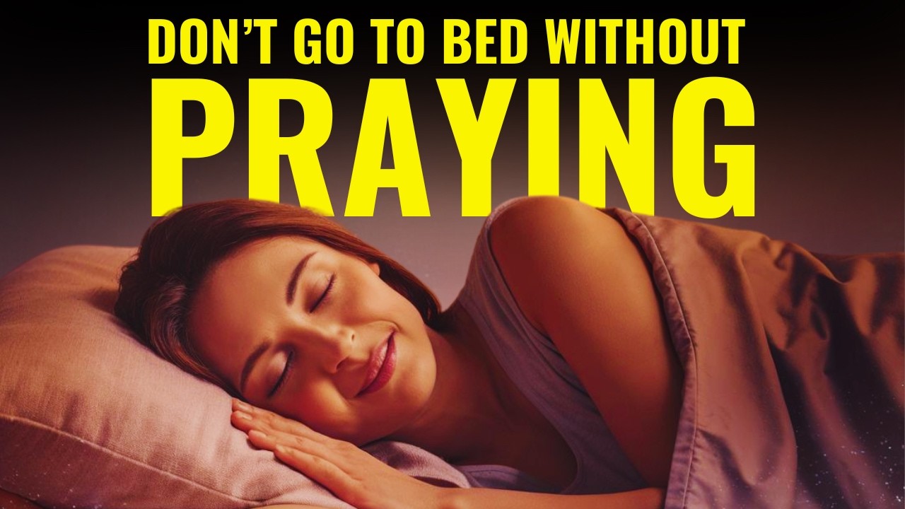 Night Prayer Before Sleep (Psalm 121) | Receive Blessings With This Powerful Prayer