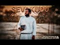 Sevakudu Telugu Christian Short Film With English Subtitles