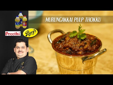 Venkatesh Bhat makes Murungai Pulp Thokku