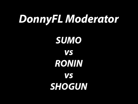 DONNYFL SUMO vs RONIN vs SHOGUN Sound Comparison