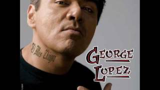 George Lopez - Kids Now