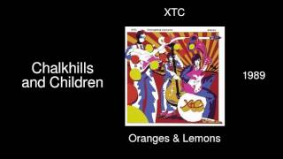 XTC - Chalkhills and Children - Oranges &amp; Lemons [1989]