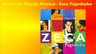 Salve este mundo, menino Music Video