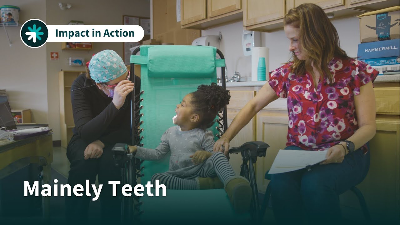Whole-person care for dental patients | Impact in Action: Mainely Teeth