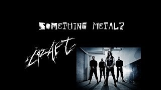 Something Metal: CRAFT &quot;Total Soul Rape&quot;