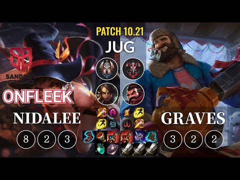 SB OnFleek Nidalee vs Graves Jungle - KR Patch 10.21