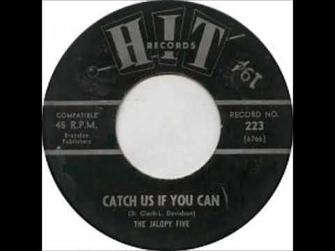 Catch Us if You Can ~ The Jalopy Five (1965)