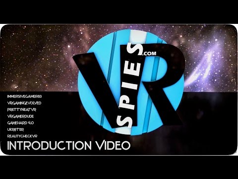 VRSpies Exposed Introduction Video