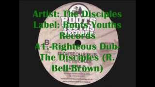 Righteous Dub-Part 2--The Disciples (Roots Youths Records)