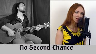 No Second Chance - Blackmore&#39;s Night (Cover by Alisa and Augusth)