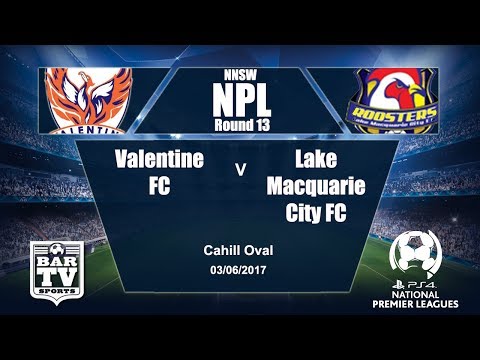 2017 Northern NSW NPL Round 13 Valentine FC v Lake Macquarie FC