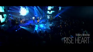 Rise Heart by Victory Worship feat. Isa Fabregas [Official Music Video]