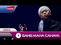Opick - Sang Maha Cahaya