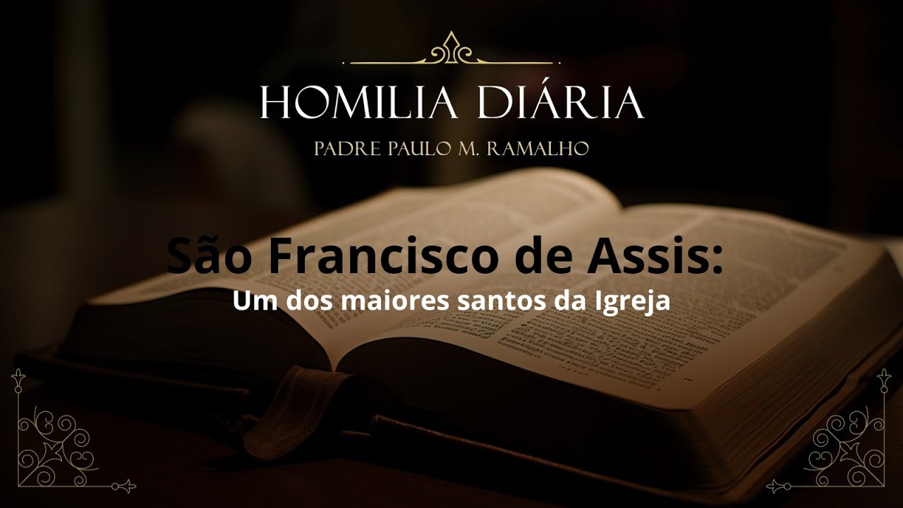 SÃO FRANCISCO DE ASSIS: UM DOS MAIORES SANTOS DA IGREJA