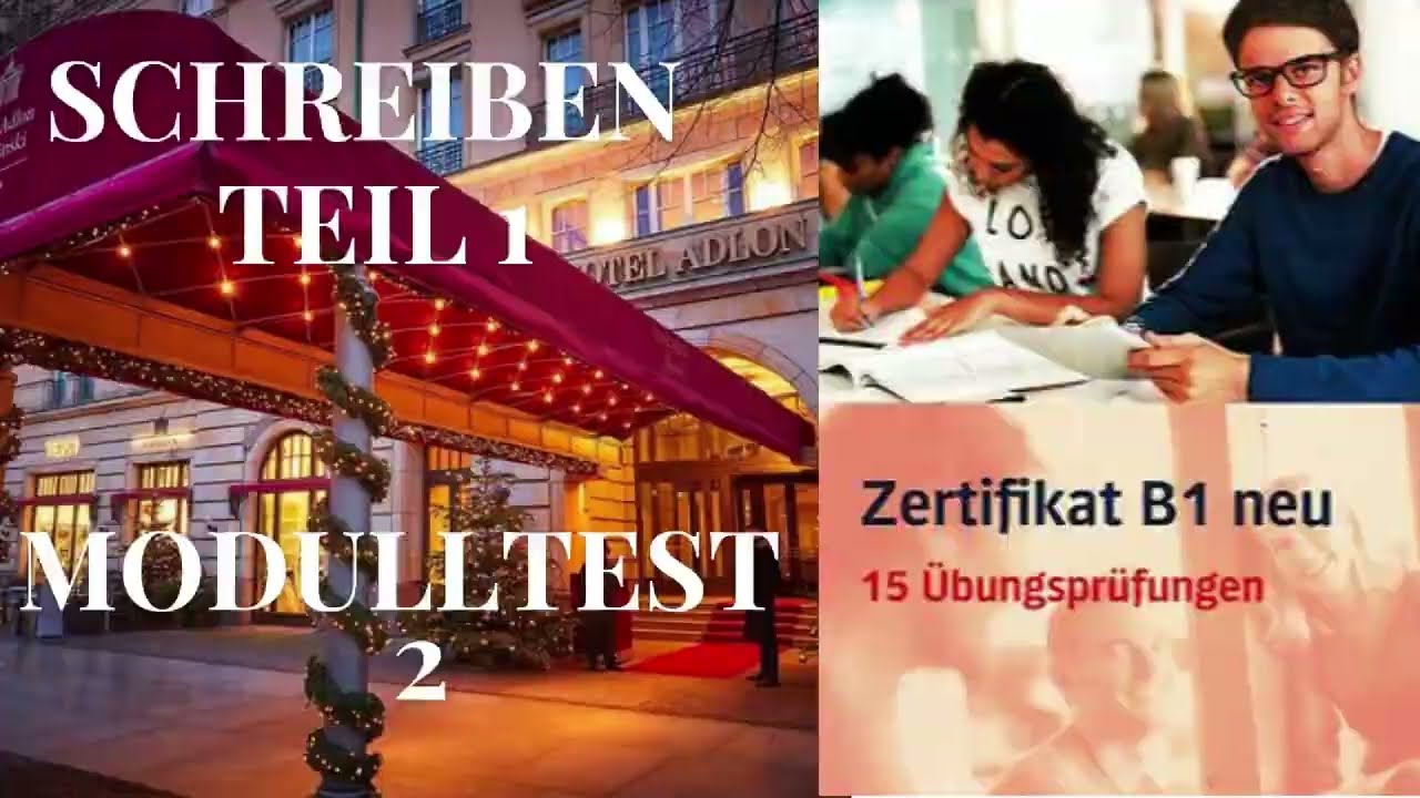 Zertifikat B1 Neu Prüfung Schreiben Teil 1 – Modultest 2 – Komplettes Beispiel mit Lösung
