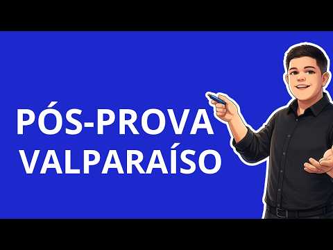 PÓS-PROVA VALPARAÍSO