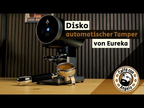 Eureka Disko - der automatische Tamper aus Florenz - kann er was? Braucht man ihn? Wie verratens!
