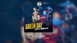 Green Day | 27 | Lady Cobra
