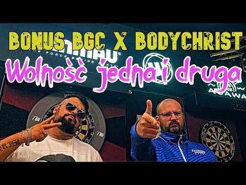 BONUS BGC x BODYCHRIST - Wolność jedna i druga [OFFICIAL VIDEO 2024]