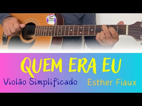 Quem Era Eu - Esther Fiaux