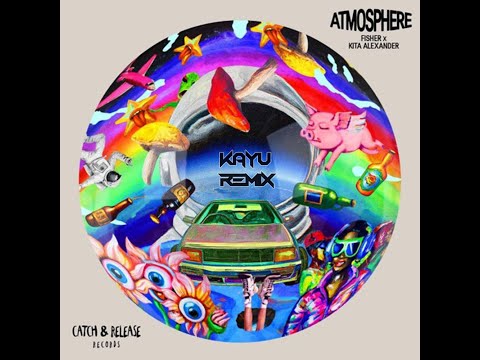FISHER x KITA ALEXANDER - ATMOSPHERE (KAYU Techno Remix) [Extended Mix]