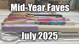 Surprising Fountain Pens & Inks I Loved in 2025! π₯³ Mid-Year Edition!
