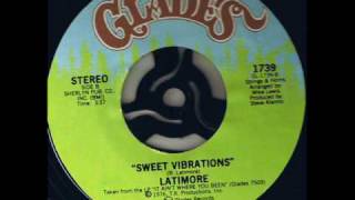 Latimore - Sweet Vibrations