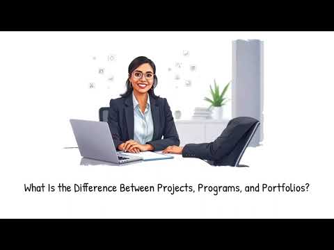 What Is the Difference Between Projects, Programs, and Portfolios? | ProjectSkillHub
