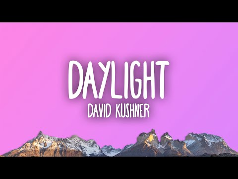 David Kushner - Daylight