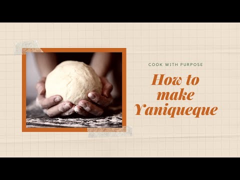 How to make Yaniqueque (Johnny Cakes)