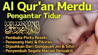Download lagu MUROTTAL ALQURAN MERDU PENGANTAR TIDUR,Ayat suci al quran pengantar tidur | Ngaji Merdu mp3
