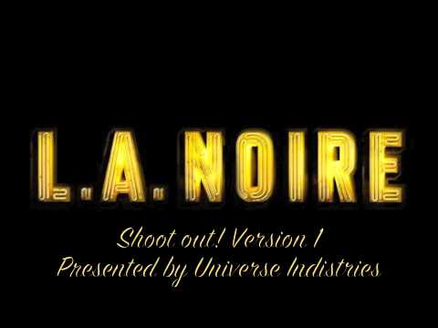 L.A. Noire The Forgotten Soundtrack. Shoot out! Version 1