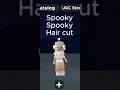 Spooky Spooky Hair Cut