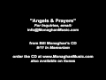 Angels and Prayers by Bill Monaghan