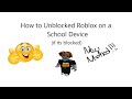 How To Unblock Roblox At School New Method
