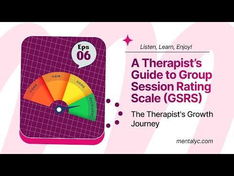 Group Session Rating Scale (GSRS) | Mentalyc – Strengthen Group Therapy