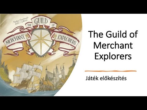 The Guild of Merchant Explorers - Játék előkészítés - Robert SoloPlay
