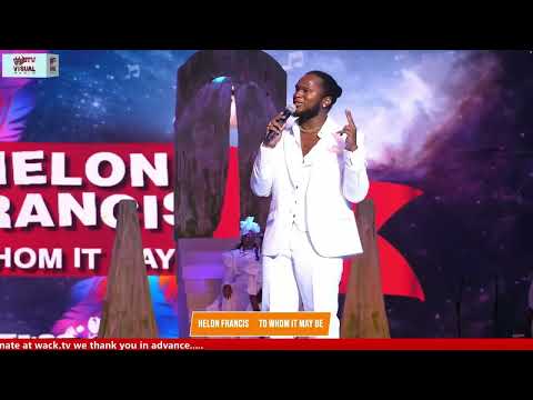 2025 CALYPSO MONARCH FINAL - 9.Helon Francis – To Whom It May Be