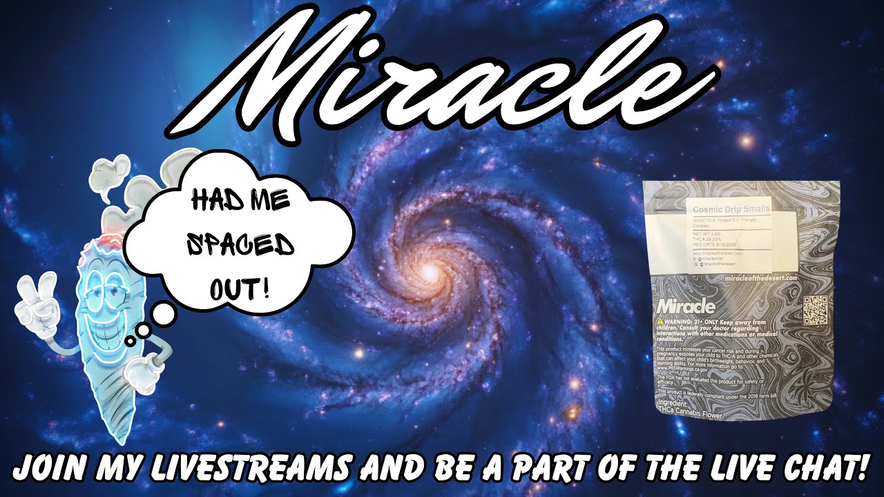 HOW IS THIS COSMIC DRIP FROM MIRACLE OF THE DESERT?!?!
