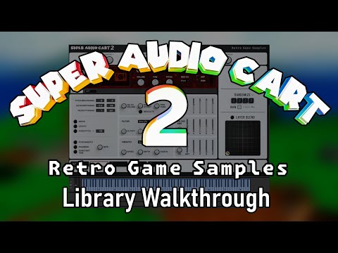 Free Download Super Audio Cart 2 v1.0.4 KONTAKT