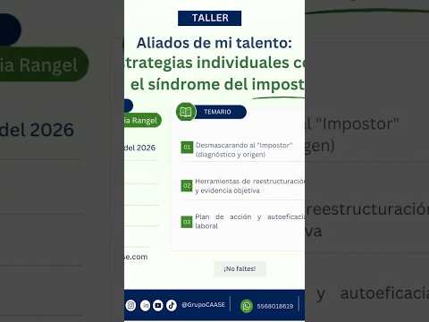 Taller "Aliados de mi talento: Estrategias individuales contra el síndrome del impostor"