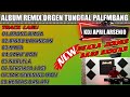 Album Remix Orgen Tunggal Palembang ORANG BIASA RINDU BAYANGAN KDJAPRILARSENIO