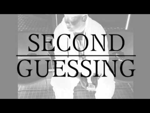 Second Guessing