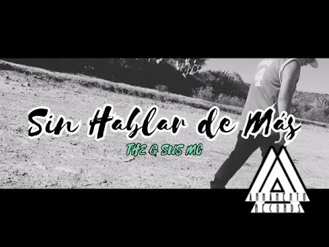 The G Sus Mc - Sin Hablar De Mas ( Video oficial )