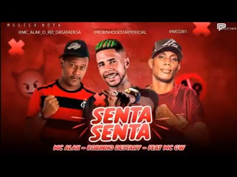 ALAK E ROBINHO DESTAKY E GW - PIPOCA GROSSA🍿