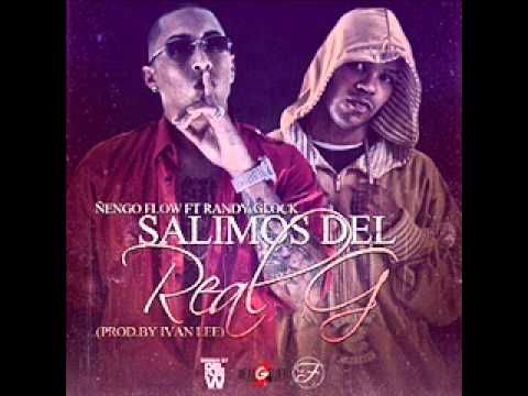 Ñengo Flow Ft Randy Glock - Salimos Del Real G ✓