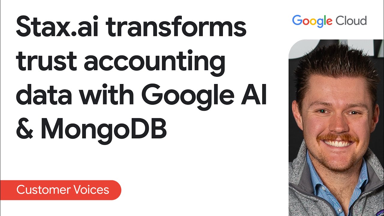 Stax AI transforms trust accounting data with Google Cloud and MongoDB